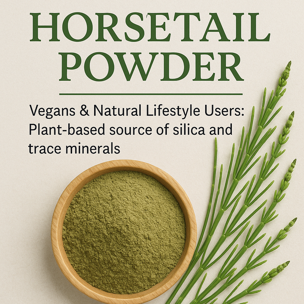 Organic Horsetail Powder – Natural Silica Supplement, Wildcrafted, Vegan, Non-GMO