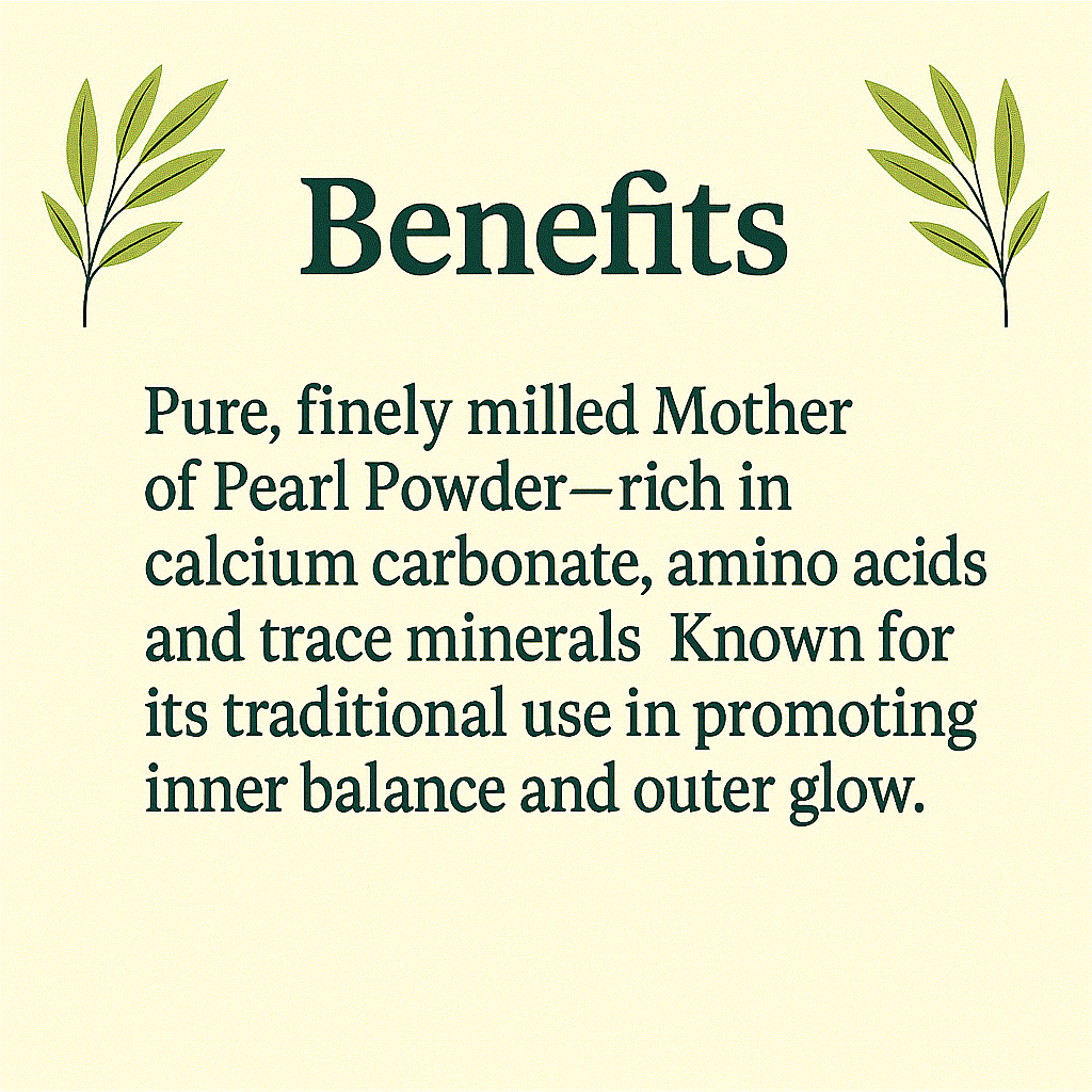 Organic Mother of Pearl Powder – Natural Calcium Supplement, Fine Cosmetic Grade, Non-GMO, Eco-Friendly