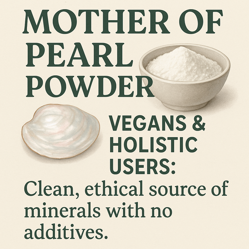 Organic Mother of Pearl Powder – Natural Calcium Supplement, Fine Cosmetic Grade, Non-GMO, Eco-Friendly